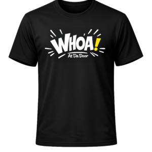 WHOA! T-Shirt (Black)